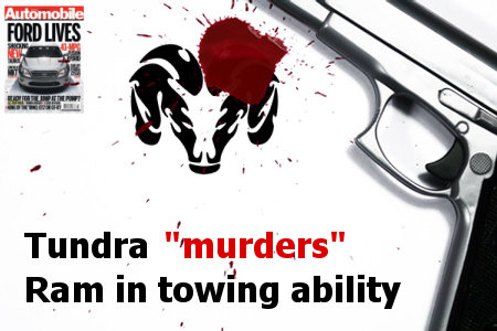 One writer at Automobile Magazine feels the the Tundra "murders" the Ram in terms of towing ability.