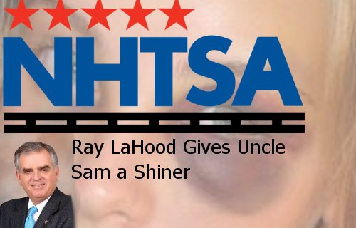 Ray LaHood Taints Public Perception of NHTSA