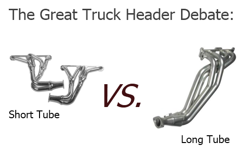 Short tube headers vs. long tube headers