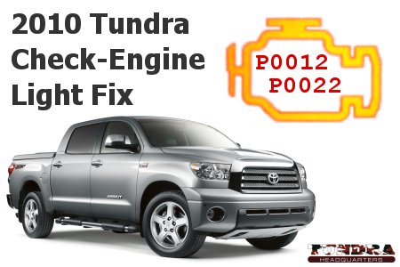 2010 Toyota Tundra Problems - Check Engine Light